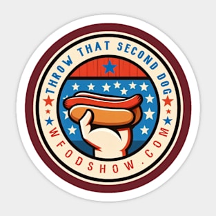 THE THROW THAT SECOND DOG REVOLUTION BY WFOD Sticker